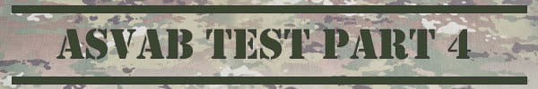 ASVAB Test Part 4